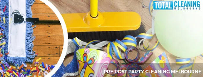 Pre Party Cleaning Melbourne