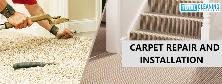 carpet repair installation Melbourne